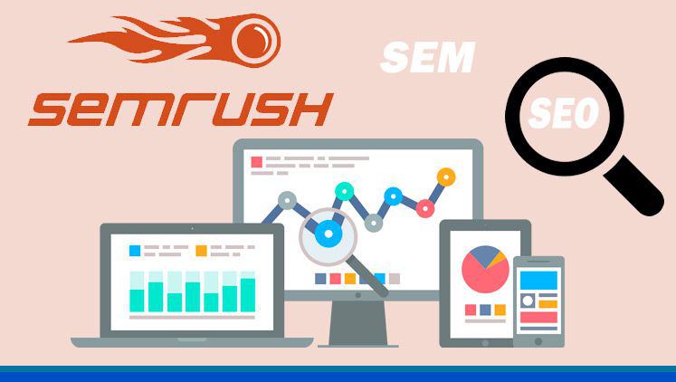 Phần mềm SEO website - SEMrush 