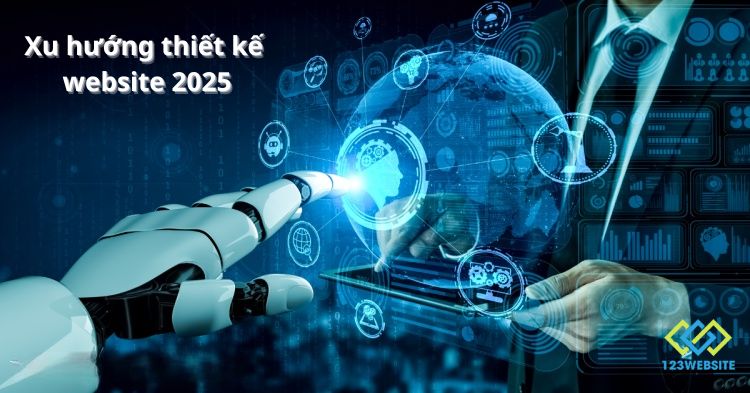 10 xu hướng thiết kế web 2025