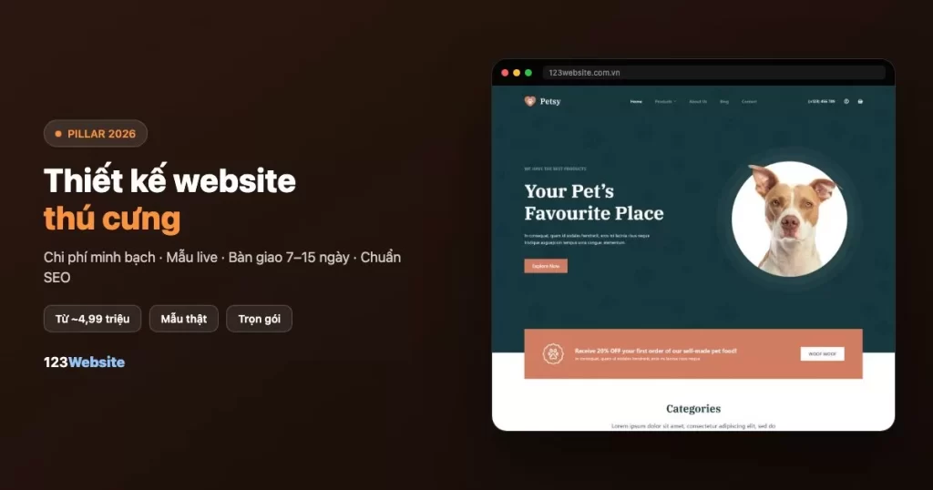 Thiết kế website thú cưng 2026: pet shop, spa & chi phí