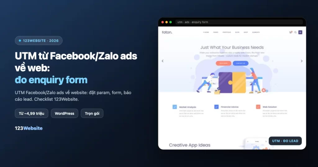 UTM từ Facebook/Zalo ads về web: đo enquiry form
