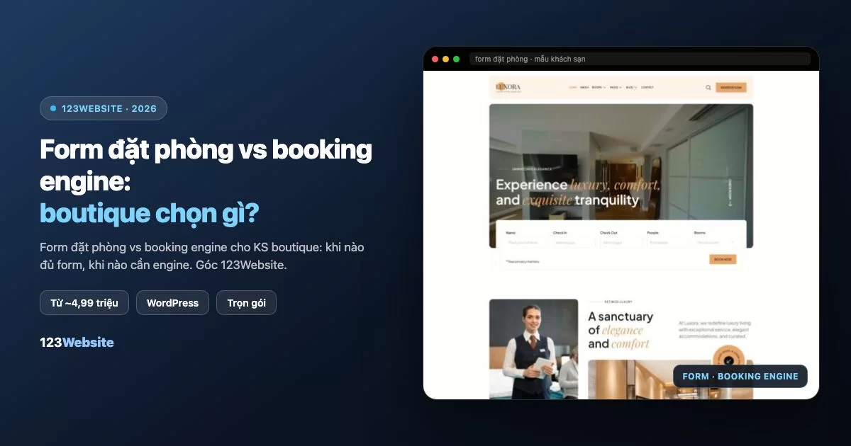 Form đặt phòng hay booking engine: chọn theo cách khách sạn vận hành