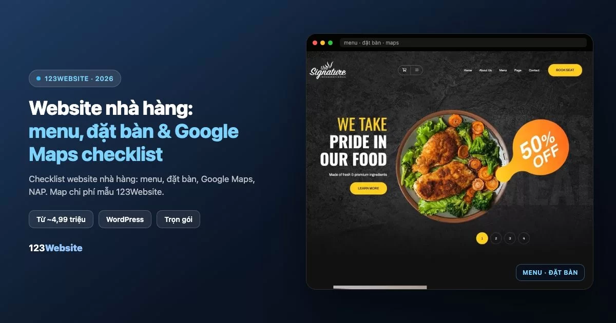 Website nhà hàng: menu dễ đọc, đặt bàn rõ và chỉ đường đúng