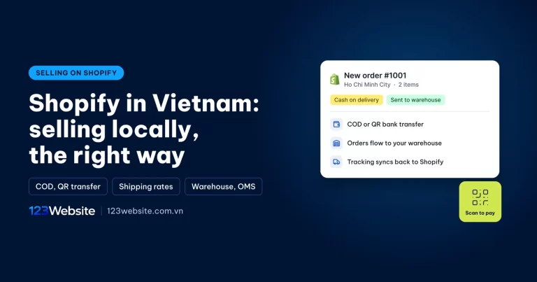 Shopify in Vietnam: selling locally, payments and costs
