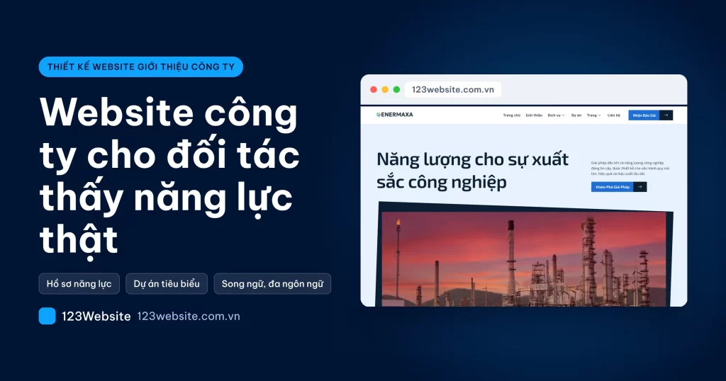 Thiết kế website giới thiệu công ty: đối tác cần thấy gì